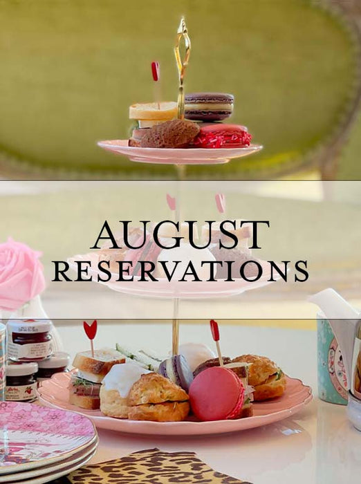 High Tea & Lunch Reservations & Deposit Beverly - August