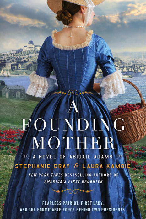 "A Founding Mother: A Novel of Abigail Adams" High Tea & Author Event