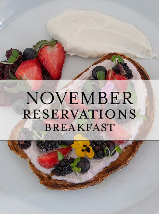 Breakfast Reservations & Deposit Beverly - November