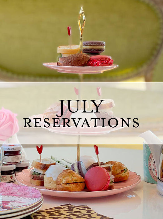 High Tea & Lunch Reservations & Deposit Beverly - July