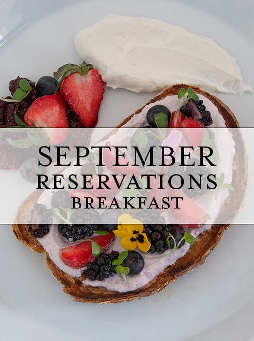 Breakfast Reservations & Deposit Beverly - September