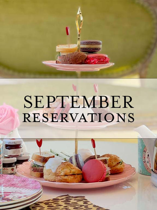 High Tea & Lunch Reservations & Deposit Beverly - September