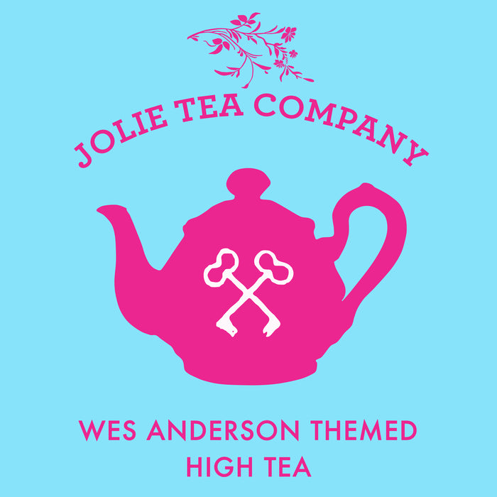 Wes Anderson High Tea